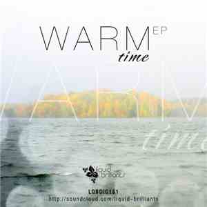 Various - Liquid Brilliants - Warm Time EP download flac mp3