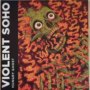 Violent Soho - Hungry Ghost download flac mp3