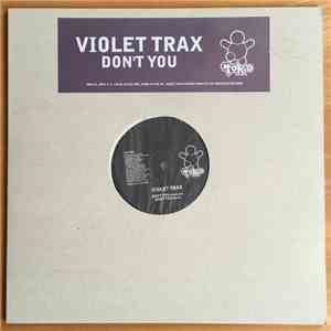 Violet Trax - Don't You download flac mp3