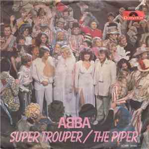 ABBA - Super Trouper / The Piper download flac mp3