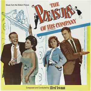 Alfred Newman - The Pleasure Of His Company download flac mp3