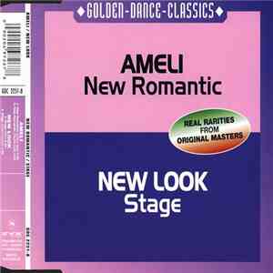Ameli / New Look - New Romantic / Stage download flac mp3