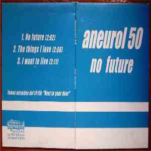 Aneurol 50 - No Future flac mp3 download