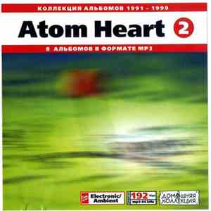Atom Heart - Atom Heart : 1991-1999 download flac mp3