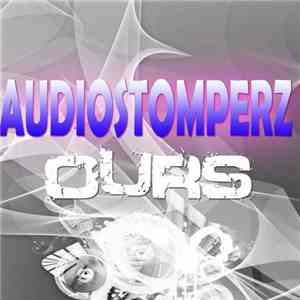 AudioStomperz - Ours download flac mp3