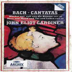 Bach, John Eliot Gardiner - Cantatas BWV 140 & 147 download flac mp3