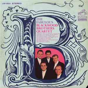 Blackwood Brothers Quartet - The Fabulous Blackwood Brothers Quartet download flac mp3