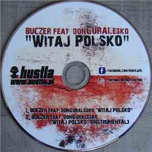 Buczer Feat. donGURALesko - Witaj Polsko flac mp3 download