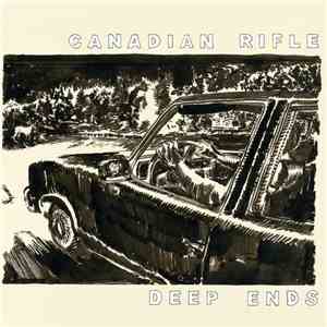 Canadian Rifle - Deep Ends download flac mp3