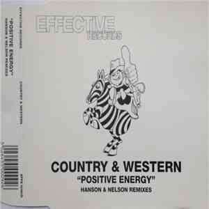Country & Western - Positive Energy (Remixes) download flac mp3