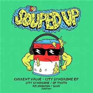 Current Value - City Syndrome EP download flac mp3