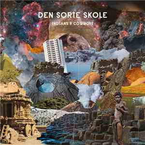 Den Sorte Skole - Indians & Cowboys download flac mp3