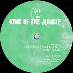Dextrous & Rude Boy Keith / Dextrous - Salute The Kings / Victory (Remix) download flac mp3