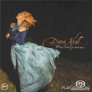 Diana Krall - When I Look In Your Eyes download flac mp3