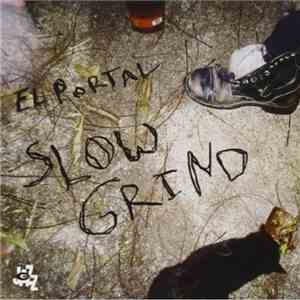 El Portal - Slow Grind download flac mp3