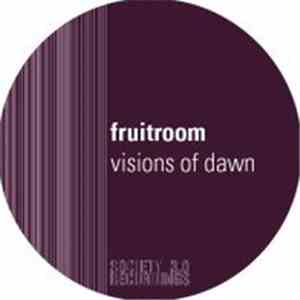 Fruitroom - Visions Of Dawn download flac mp3