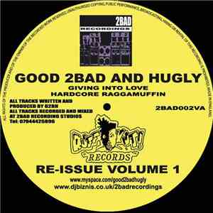 Good 2Bad & Hugly - Ruff Kutt Reissue: Volume 1 download flac mp3