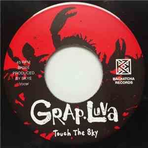 Grap Luva - Touch The Sky download flac mp3