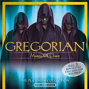 Gregorian - Masters Of Chant - The Platinum Collection download flac mp3