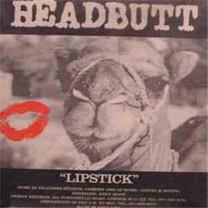 Headbutt - Fat Elvis / Lipstick download flac mp3