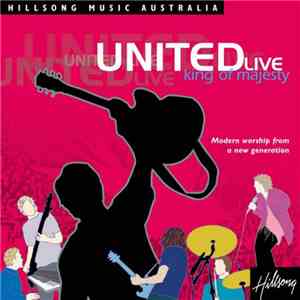 Hillsong United - King Of Majesty download flac mp3