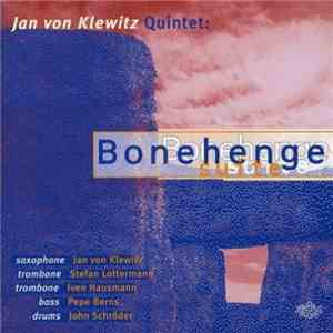 Jan van Klewitz Quintett - Bonehenge Suite download flac mp3