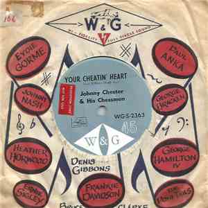 Johnny Chester And His Chessmen - Your Cheatin' Heart download flac mp3