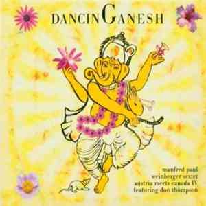 Manfred Paul Weinberger Sextet - Dancin Ganesh download flac mp3