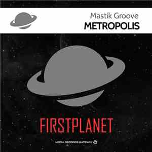Mastik Groove - Metropolis download flac mp3