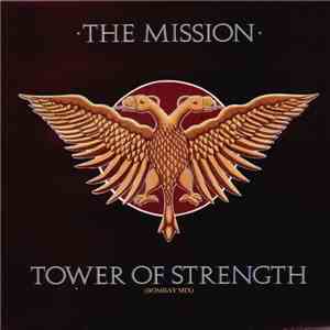 Mission, The - Tower Of Strength (Bombay Mix) download flac mp3