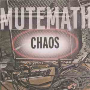 Mutemath - Chaos download flac mp3