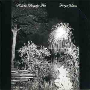 Natalie Beridze, Tba  - Forget'fulness download flac mp3