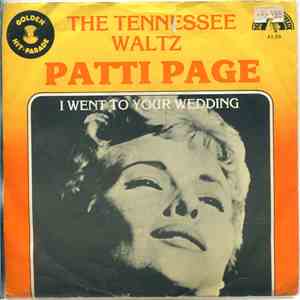 Patti Page - The Tennessee Waltz / I Went To Your Wedding download flac mp3