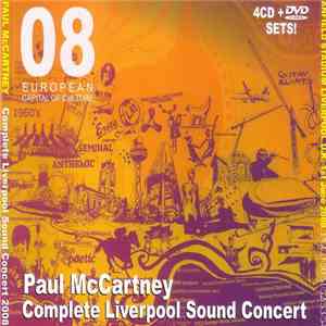 Paul McCartney - Complete Liverpool Sound Concert 2008 download flac mp3