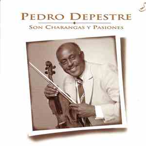 Pedro Depestre - Son Charangas Y Pasiones download flac mp3