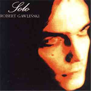 Robert Gawliński - Solo download flac mp3
