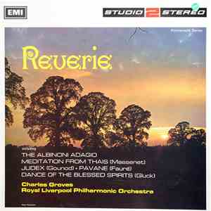 Royal Liverpool Philharmonic Orchestra, Charles Groves - Reverie download flac mp3