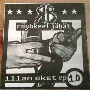 Röyhkeet Jäbät - Illan Ekat EP 1.0 download flac mp3