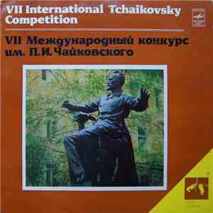 Sergei Stadler, Стефани Чейс, Андрес Хорхе Карденес, Томоко Като, Виктория Муллова - VII International Tchaikovsky Competition Violin 1 (VII Международный конкурс имени П.И.Чайковского Скрипка 1) download flac mp3