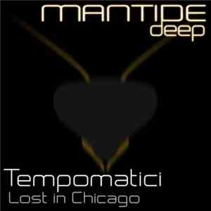 Tempomatici - Lost In Chicago download flac mp3