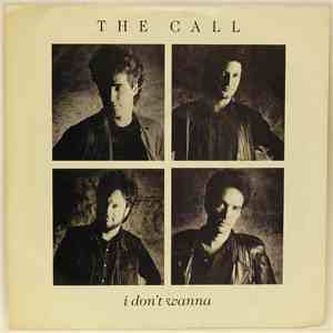 The Call - I Don't Wanna flac mp3 download