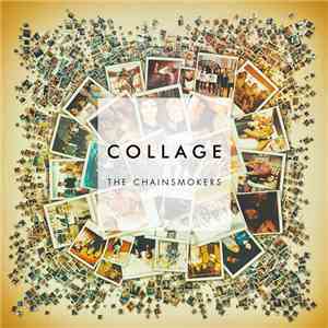 The Chainsmokers - Collage download flac mp3
