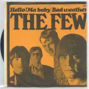 The Few  - Hello! Ma Baby / Bad Weather download flac mp3