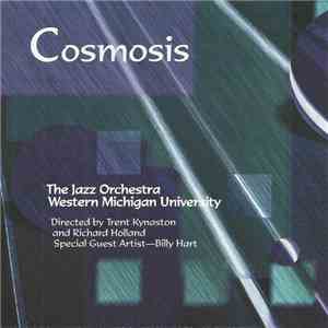 The Jazz Orchestra Western Michigan University - Cosmosis download flac mp3