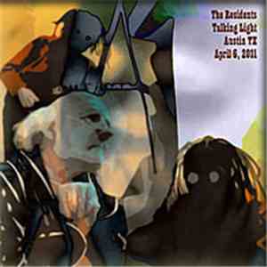 The Residents - Talking Light Austin Texas download flac mp3