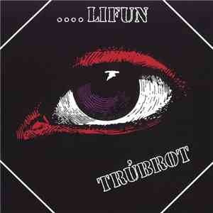 Trúbrot - Lifun download flac mp3
