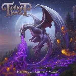 Twilight Force - Heroes Of Mighty Magic download flac mp3