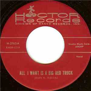 Unknown Artist - All I Want Is A Big Red Truck download flac mp3