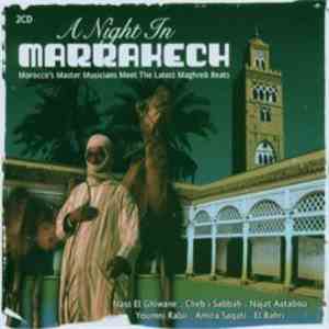 Various - A Night In Marrakech - Moroccoźs Master Musicians Meet The Latest Maghreb Beats download flac mp3