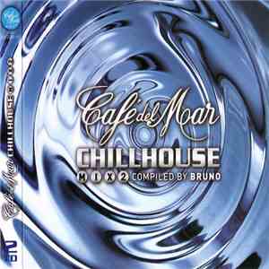 Various - Café Del Mar - Chillhouse Mix Vol. 2 download flac mp3